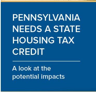 Pennsylvania Needs a State Housing Tax Credit